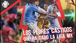 El CASTIGO a Nahuel y Las PEORES Sanciones Que ha dado la Liga MX