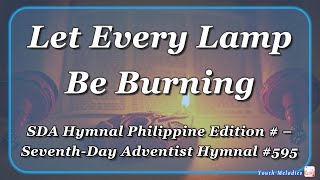 Let Every Ldan Be Burning