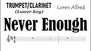 Never Enough Trumpet Clarinet Lower Key Sheet Music Backing Track Partitura The Greatest Showman