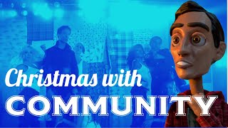 Christmas with COMMUNITY - A Look at the Christmas Episodes