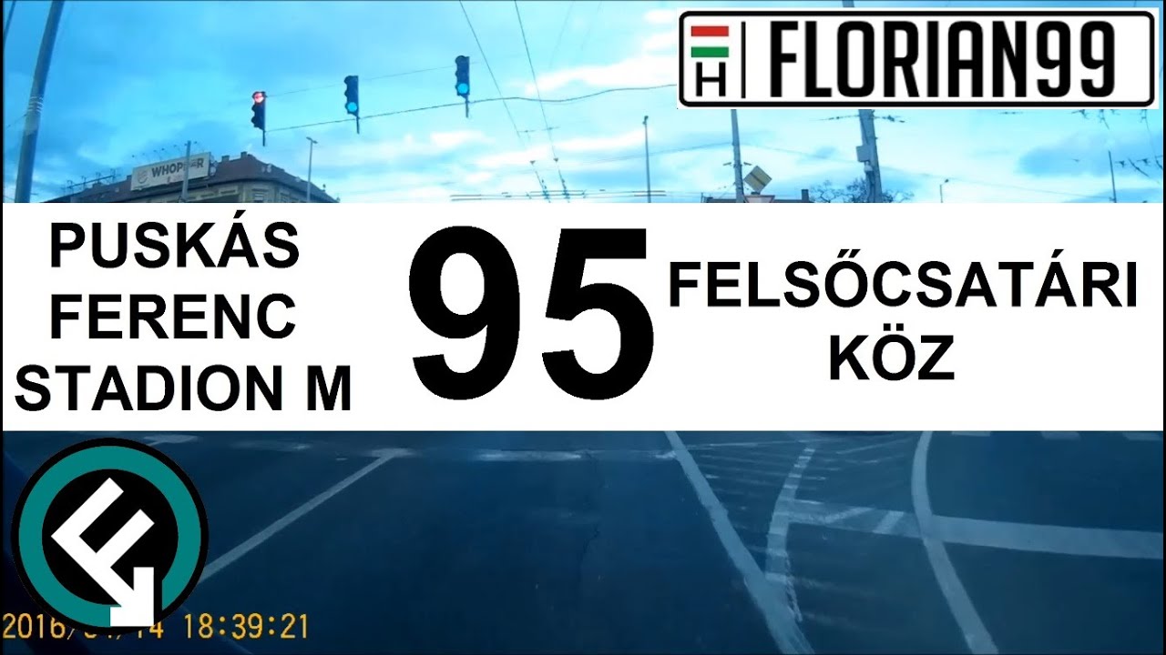 BKV 95-ös busz útvonala (Puskás Ferenc stadion M - Felsőcsatári köz)