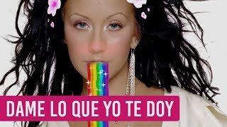 Dame Lo Que Yo Te Doy (Get Mine, Get Yours Spanish Version) By Christina Aguilera