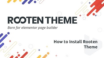 How to Install Rooten Theme