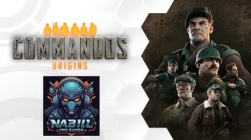 Commandos: Origins - Gameplay 2024