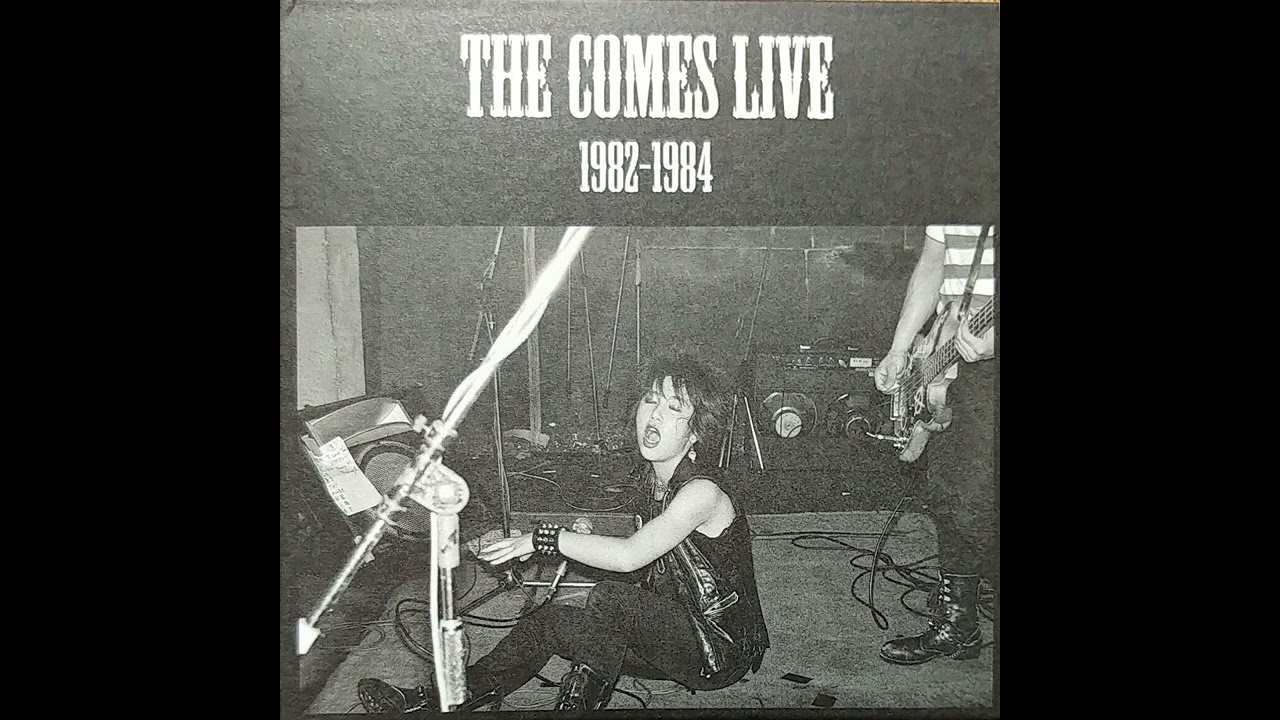 THE COMES - Live 1982-1984 - YouTube