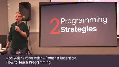 Noel Welsh - How to Teach Programming