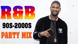 90S - 2000S R&amp;B PARTY MIX - NEYO , USHER , RIHANNA , MARIAH CAREY