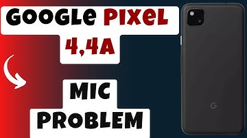 Goolge Pixel 4, 4a MIC Problem || Mic Not working on calls || Microphone Problem Fix