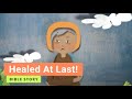 🔶 BIBLE stories for kids - Healed At Last! (Kindergarten Y.A Q2 E7) 👉 #gracelink