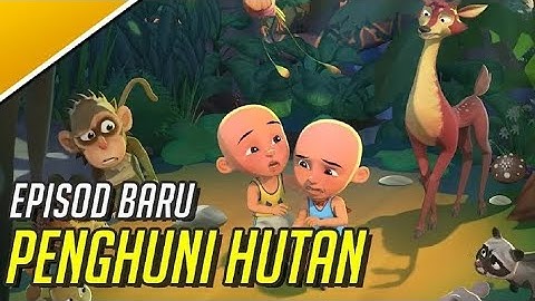 Upin Ipin terbaru 2023 penghuni hutan | tersesat di hutan larangan