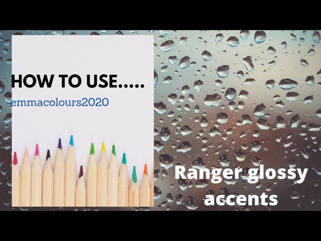 How to use Ranger glossy accents on a coloring page - Adult