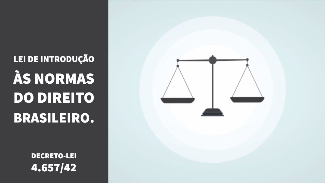 DecretoLei 4.657/42 Lei de Introdução às normas do Direito Brasileiro. (Art. 1º a 30) YouTube DecretoLei 4.657/42 Lei de Introdução às normas do Direito Brasileiro. (Art. 1º a 30) YouTube