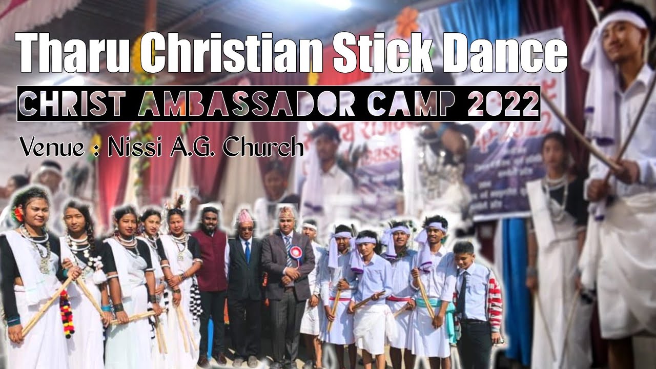 Tharu Christian Stick Dance | Youth Ambassador Camp 2022 | Tharu ...