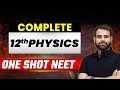 Complete class 12th physics in 1 shot  concepts  most important questions  neet 2023 