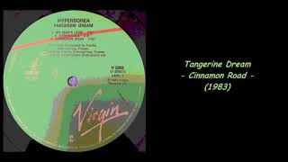Tangerine Dream - Cinnamon Road (1983)