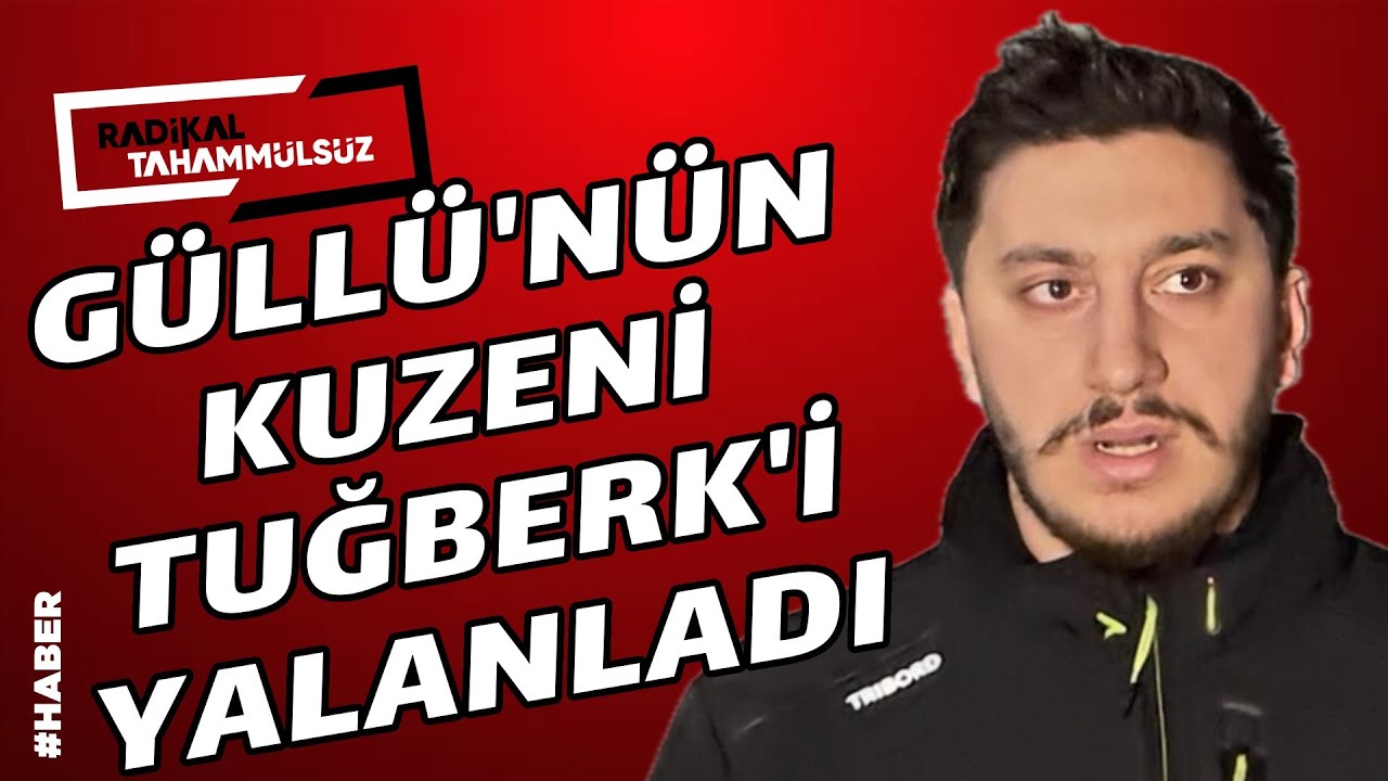 Güllü’nün kuzeni Tuğberk’in o sözlerini yayınımızda yalanladı!