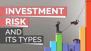 ⚠ Investment Risk and Its Types