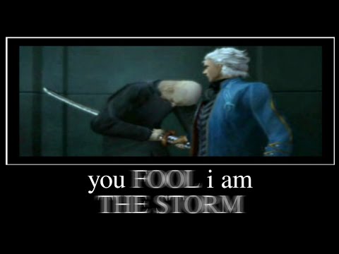 Vergil meme I am the storm that is approaching : r/DevilMayCry