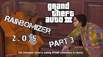 GTA 3 Rainbomizer | Part 3 | MORE CRAZINESS