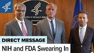 Swearing in of FDA Commissioner and NIH Director