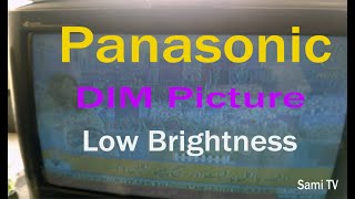 Panasonic TV Dim Picture Low Brightness problem