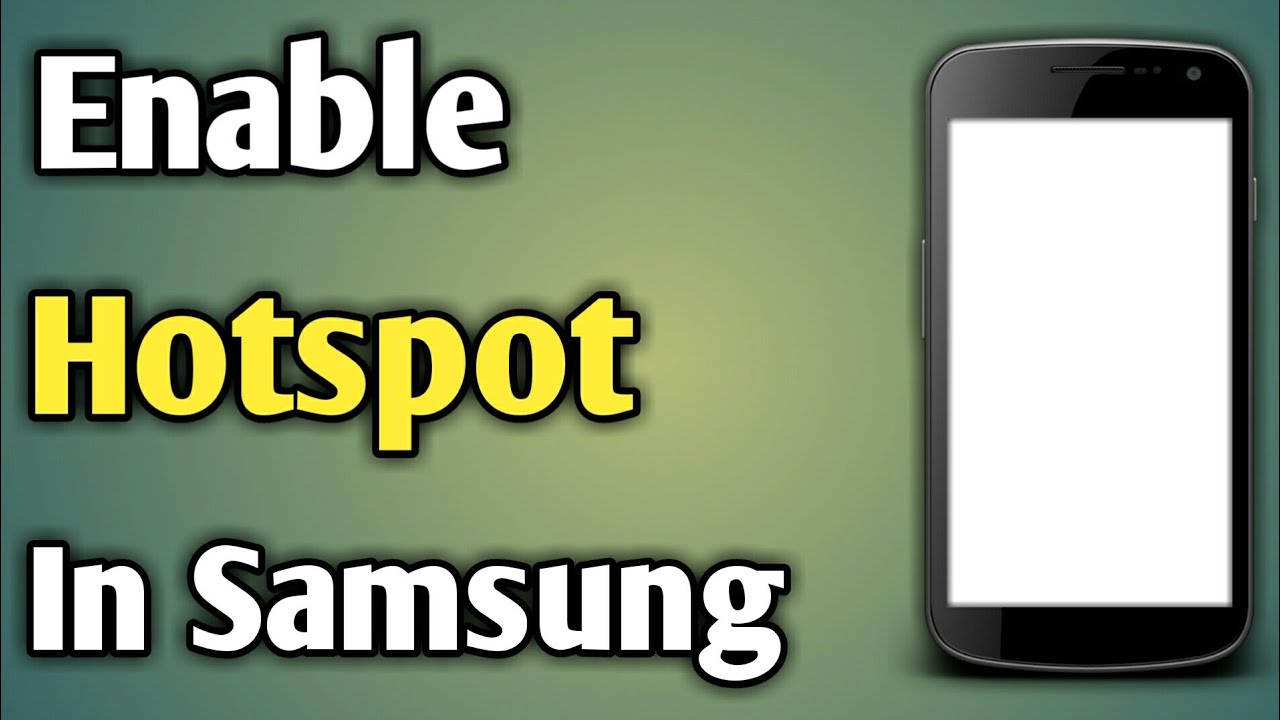 How To On Hotspot In Samsung Samsung Ke Phone Me Hotspot Kaise On
