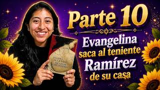 ✨ Parte 10 | El Misterio de Evangelina Crece 🌹🖤 | De Amor y de Sombra | Lecturas Nocturnas