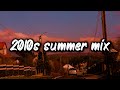 Ultimate 2010s Summer Vibes Playlist 🌅 | Nostalgic Road Trip Mix