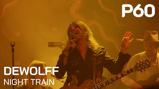 DeWolff - Night Train | Live @ P60 Amstelveen