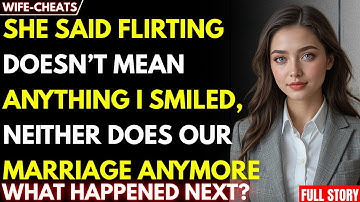 She Said Flirting Doesn’t Mean Anything I Smiled and Said Neither Does Our Marriage Anymore