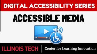 Accessible Media