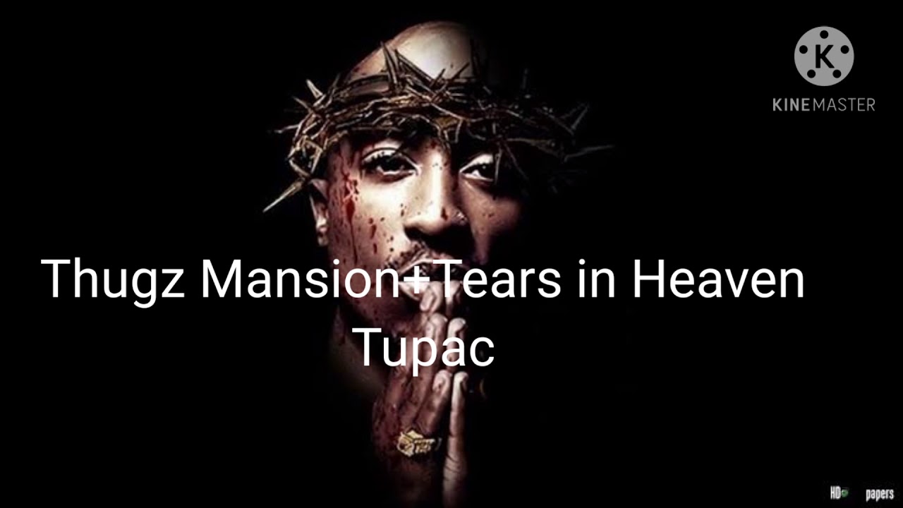 Tupac & Eric Clapton - Tears In Heaven (Lyrics) 