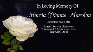 Marcia Dianne Marchan Funeral Service Livestream