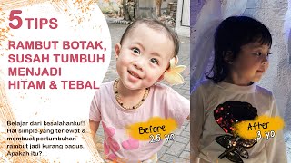 TIPS RAMBUT BAYI LEBAT, HITAM, SECARA ALAMI AMPUH !