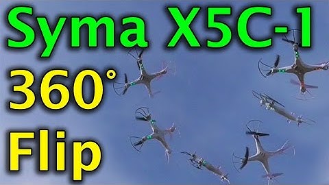 How to do 360° Flips using the Syma X5C-1 Quadcopter (Basic Info)