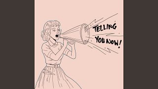 Telling You Now (feat. Hope Milley, David Peters & Tristan Kaarid)