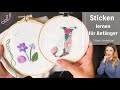 Sticken lernen für Anfänger | Stickstich-Basics und eigene Stickbilder entwerfen