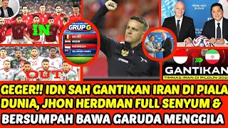 🔴GILA! FIFA RESMI TENDANG IRAN, IDN SAH DITUNJUK SEBAGAI PENGGANTI HERDMAN SIAP BAWA GARUDA MENGGILA