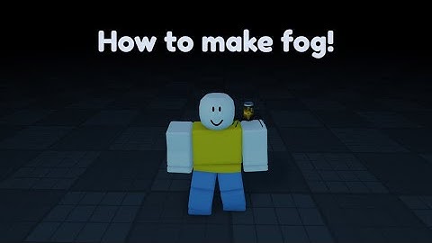 How to make fog in Roblox Studio!