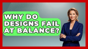 Why Do Designs Fail At Balance? - Graphic Design Nerd