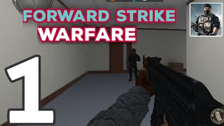 Forward Strike Warfare - Gameplay Walkthrough Part 1 (Android, iOS) screenshot 5