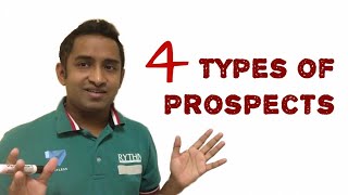 4 Types Prospects | Sorting prospects | MLM | Network marketing