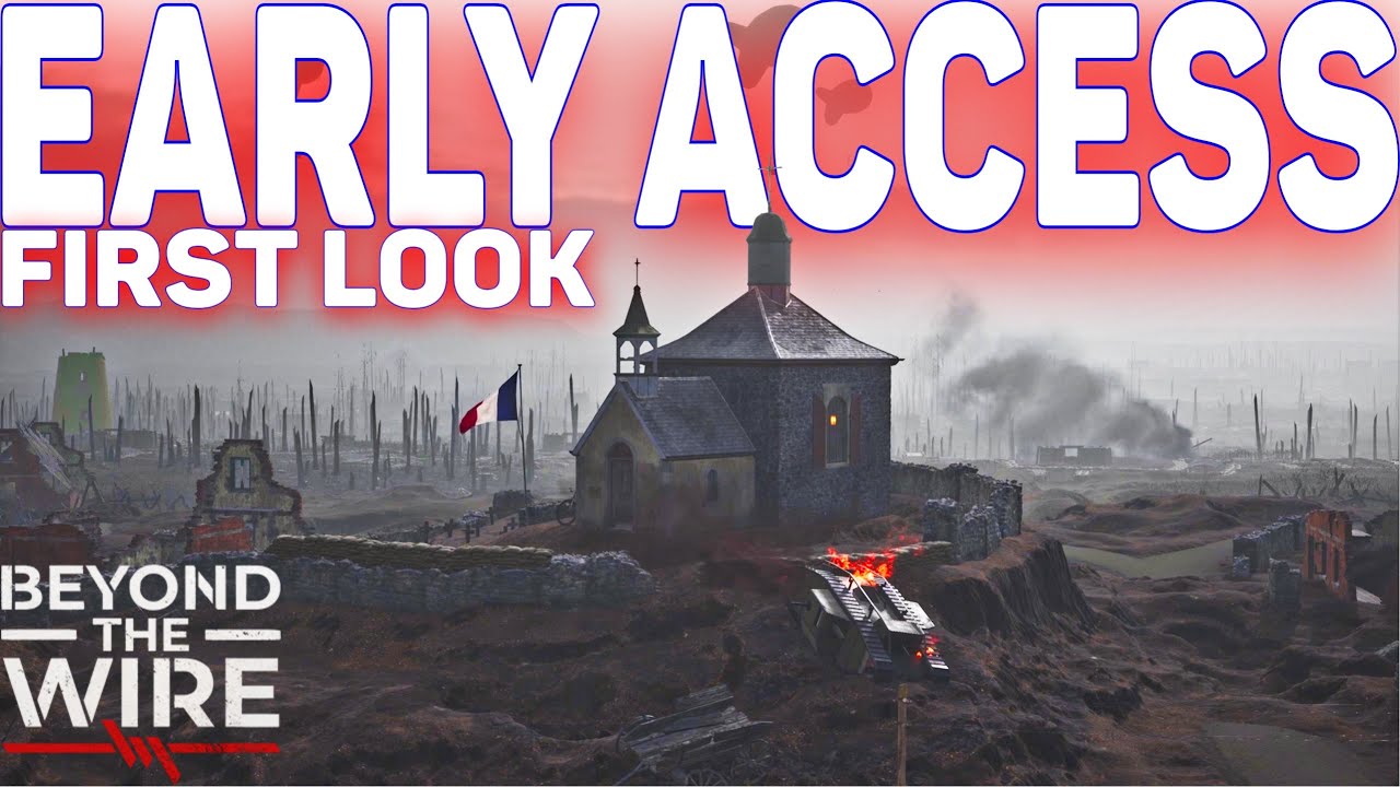 Beyond The Wire Early Access First Look Gameplay