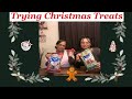 Trying Christmas Treats | Christmas Treats Review | Life With Missy