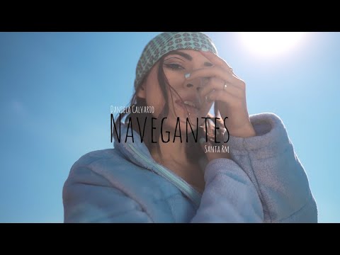 Daniela Calvario Ft. Santa Rm - Navegantes