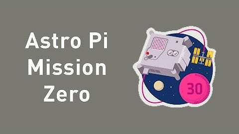 AstroPi Mission Zero