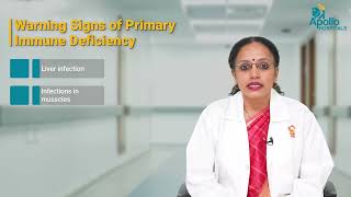 Déficits Immunitaires Primaires Détection Et Guérison Dr. Ramya Uppuluri Apollo Hospitals