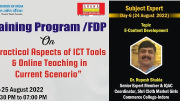Day-6, FDP on Practical Aspects of ICT Tools & Online Teaching in Current Scenario