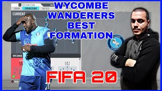 WYCOMBE WANDERERS - BEST FORMATION, CUSTOM TACTICS & PLAYER INSTRUCTIONS! FIFA 20