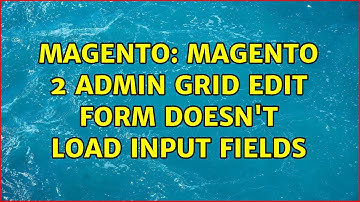 Magento: Magento 2 Admin Grid edit form doesn